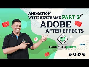 Animation with Keyframe Part 2 Adobe After Effects Tutorials Point