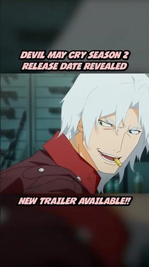 RELEASE DATE REVEALED | Devil May Cry Season 2 Sneak-Peek