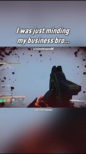 I was just minding my business bro... #Destiny2 | Destiny 2 Memes