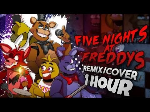 Five Nights at Freddy’s 1 song (FNAF Remix/Cover) | 2022 version (1 hour)