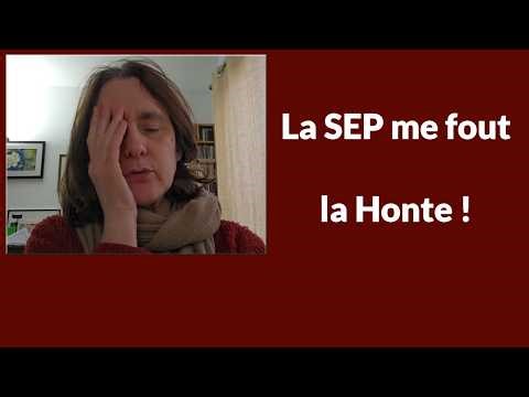 Quand la SEP me fout la honte : pourquoi ? Je vous dis tout !
