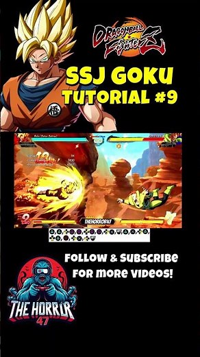 Super Sayian Goku Combo Tutorial 9! Dragon Ball FighterZ Tutorial!