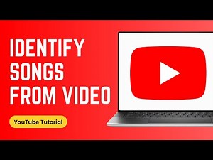 How to Identify a Song from a YouTube Video
