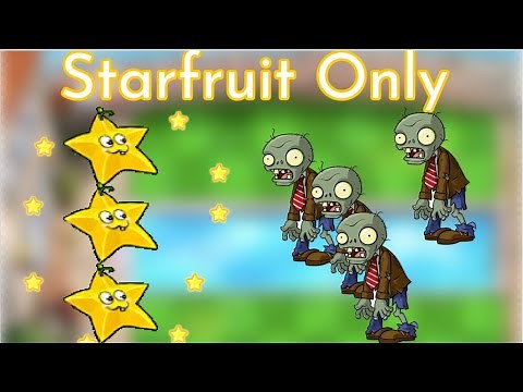 Starfruits As The Only Attacking Plant - Plants Vs. Zombies Challenge