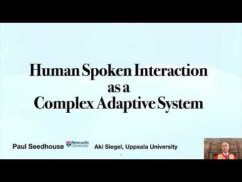 Human Spoken Interaction as a Complex Adaptive System