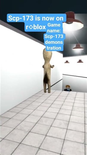 Scp-173 demonstration on r◇blox