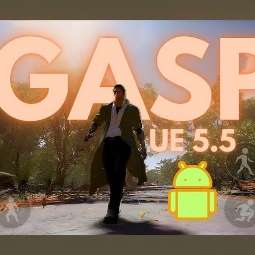 Unreal Engine 5.5: New Game Animation Sample (GASP) Motion Matching Update | Android Build Test! | Community tutorial