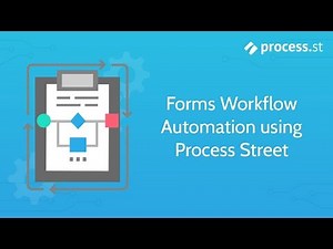 Forms Workflow Automation using Process Street