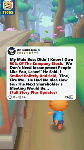 29K views · 438 reactions | My Male Boss Didn't Know I Own 90% Of The Company Stock. 'We Don't Need Incompetent People Like You, Leave!' He Said. I Smiled Politely And Said, 'Fine, Fire Me.' He Had No Idea How Fun The Next Shareholder's Meeting Would Be...#reddit #redditstories #storytime #redditreadings #askreddit | Yeti45 | Facebook