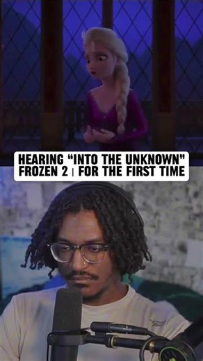 FIRST TIME Hearing “Into The Unknown” from FROZEN 2