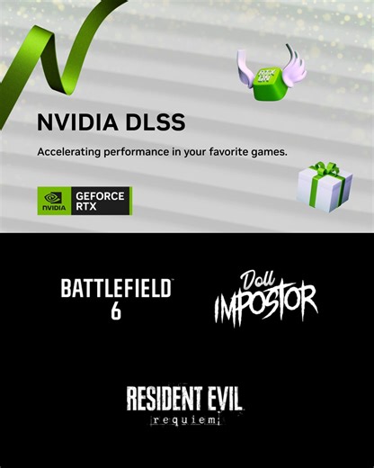 ❄️ #GeForceSeason of RTX: DLSS 지원 게임의 시즌 ❄️ DLSS 4 Multi Frame Generation과 함께 만나보세요! 🎄Battlefield 6: Winter Offensive DLSS Super Resolution 지원도 확대됩니다. 🎄Doll Imposter | NVIDIA GeForce Korea