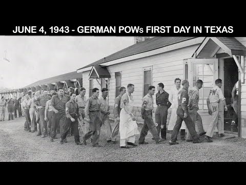 German POWs Couldn't Believe Their First Day in Texas