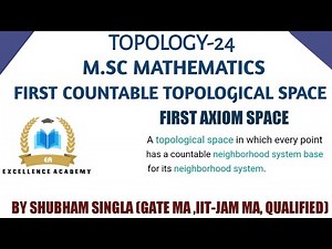 First countable space | First axiom space | First countable topological space examples |-24