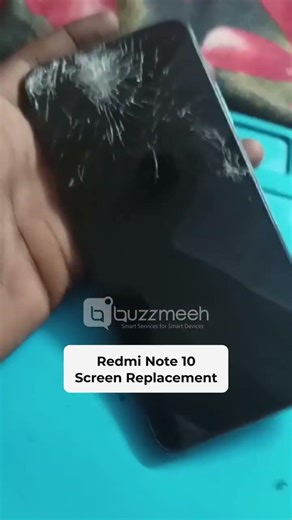 Redmi Note 10 Screen Replacement | Fast & Affordable Repair 🔧📱