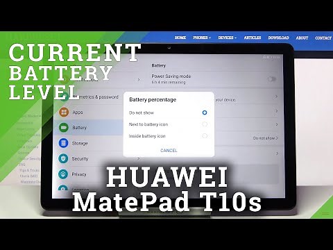 How to Verify Battery Percentage in HUAWEI MatePad T10s – Battery Settings