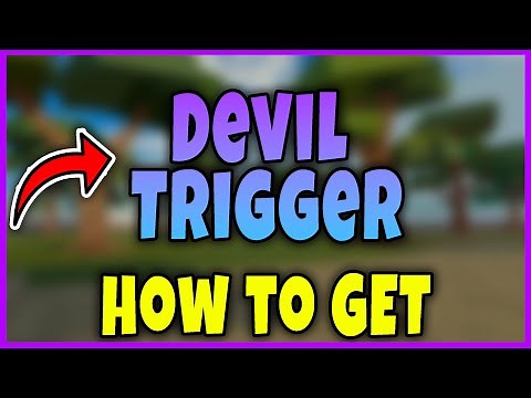 DEVIL TRIGGER - HOW TO GET [TYPE SOUL] - Roblo