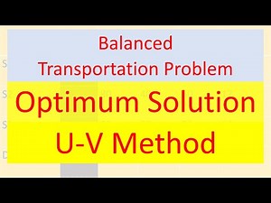 Operation Research 15: Transportation Problem Optimum Solution