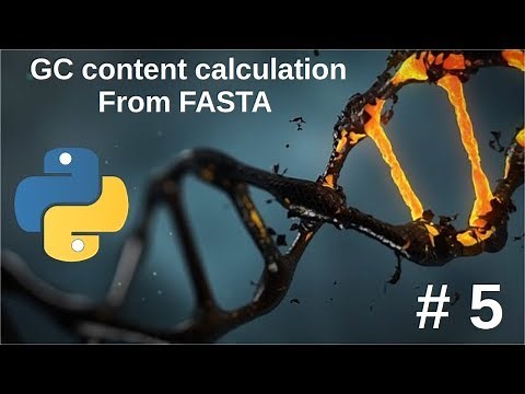 Python 3 for Bioinformatics5: How to calculate GC % for multiple DNA sequences in FASTA file