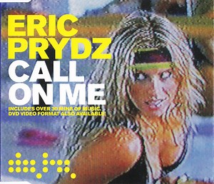 Eric Prydz - Call On Me