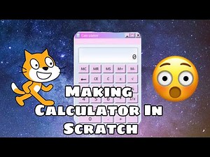 Making Calculator in Scratch (Tutorial 25)