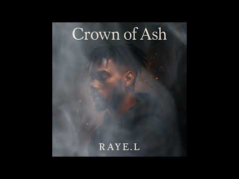 RAYE.L – Crown of Ash (Official Visualizer) | Cinematic Dark Rap • Epic Choir • Emotional Rap