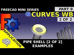 Learn FreeCAD Curves Workbench [9.2] Pipe shells