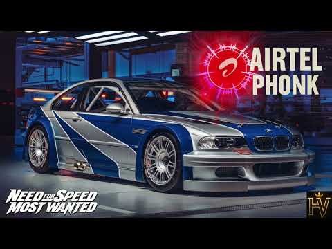 Airtel Phonk | NFS Most Wanted | Hyper Valley
