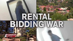TOMORROW NIGHT on A Current Affair, the rental bidding war crippling Aussie families! #ACA9 | A Current Affair