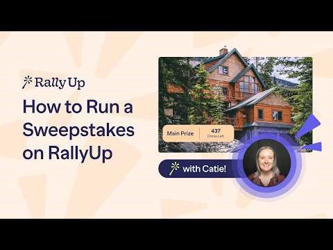 How to Run a Sweepstakes for Nonprofits | RallyUp Tutorial