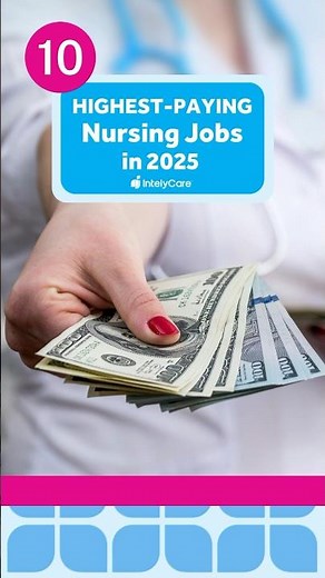 Top 10 Highest-Paying Nursing Jobs in 2025 #nursingcareer #nursesalary #careeradvancement