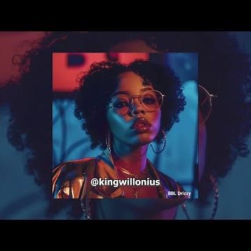 King Willonius - BBL Drizzy (R&B Remix) [Official Audio]