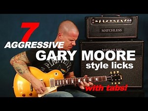 7 killer aggressive licks in the style of Gary Moore rock blues guitar lesson (with tabs)