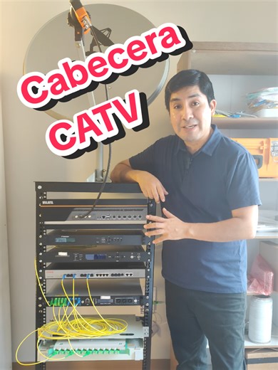 cabecera #catv enviado a través de #fibraoptica