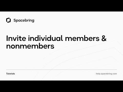 Invite individual members & nonmembers | Spacebring platform for shared & coworking spaces