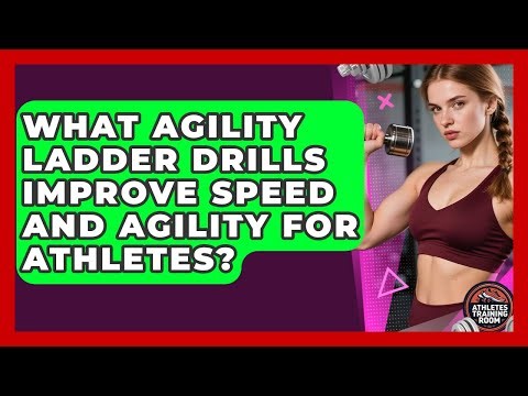 What Agility Ladder Drills Improve Speed And Agility For Athletes? - Athletes Training Room