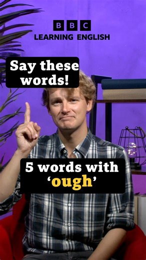 103K views · 2.4K reactions |   These FIVE words all contain ‘ough’ but they are all pronounced differently  ! ️Try saying the words before Tim and see how many you can pronounce correctly! ✍️ What other English words with ‘ough’ can you think of? #learnenglish #spokenenglish #speakenglish #pronunciation #bbclearningenglish #britishpronunciation #ough | BBC Learning English | Facebook