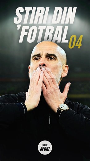 Cele mai importante 6 știri din fotbal ⚽️ #fotbal #news #guardiola #neymar #fcsb