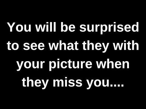 You will be surprised to see what they do with...... current thoughts and feelings channeled message