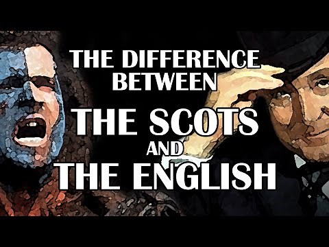 The difference between the Scots and the English