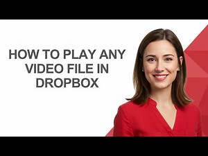 How to Play Any Video File In Dropbox - AshleyHowTo