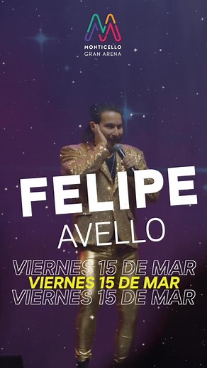 Felipe Avello Regresa a Gran Arena Monticello: ¡No Te Lo Pierdas!
