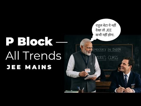 P-Block Trends — JEE Mains