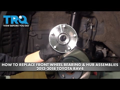 How to Replace Front Wheel Bearing & Hub Assemblies 2013-2018 Toyota RAV4