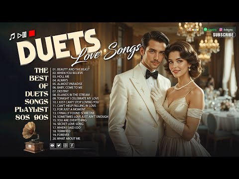 Emotional Duet Love Songs 🎼 Heartfelt Romantic Ballads for Lovers