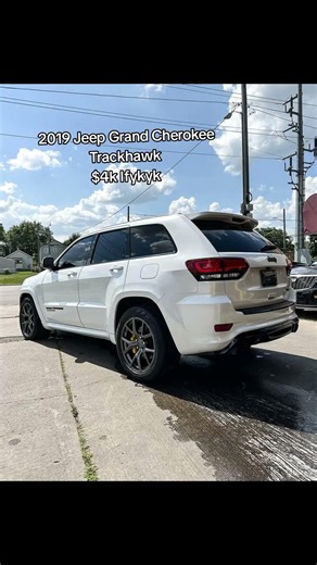 2019 Jeep Grand Cherokee Trackhawk $4k Ifykyk