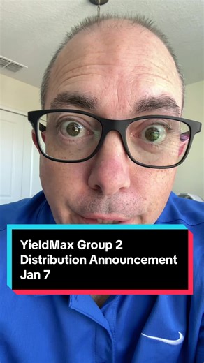 YieldMax Group 2 Distribution Announcement on Jan 7