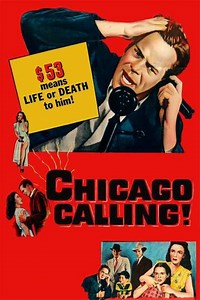 Chicago Calling (1952) - Movie