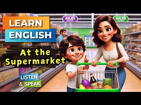 Shopping at the Supermarket | Improve Your English | English Listening Skills - Speaking Skills.