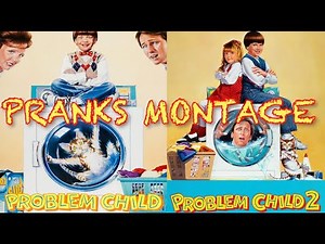 Problem Child 1 & 2 Pranks Montage (Music Video)