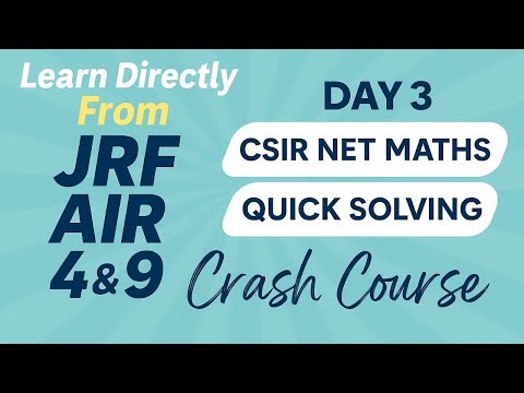 CSIR-NET Mathematics Crash Course – Day 3